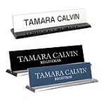 2 x 10 desk signs with an acrylic base. Signs available in 20+ different color combinations. Up to 3 Lines of Text. No Sales Tax! No Minimums!