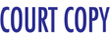 'COURT COPY' pre-inked Xstamper stock stamps with a 1/2" x 1-5/8" impression size. 11 ink colors available. 1 business day turn around! Free Shipping!