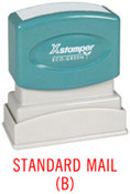 'STANDARD MAIL (B)' pre-inked Xstamper stock stamps with a 1/2" x 1-5/8" impression size. Multiple ink colors available. Free same-day shipping! No sales tax!
